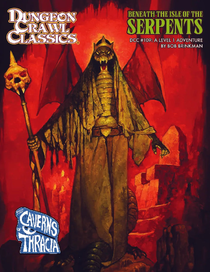 Dungeon Crawl Classics: Beneath the Isle of Serpents Adventure Module
