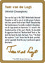Tom van de Logt Bio [World Championship Decks 2001]
