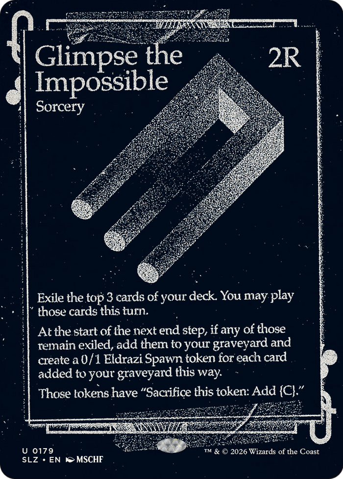 Glimpse the Impossible (0300) [Secret Lair x MSCHF: The Zeta Set]
