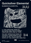 Quicksilver Elemental (0150) [Secret Lair x MSCHF: The Zeta Set]