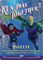 Run Away Together [Secret Lair Drop Series]