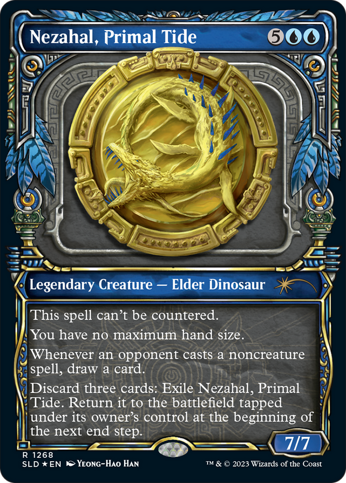 Nezahal, Primal Tide (Halo Foil) [Secret Lair Drop Series]