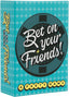 Bet On Your Friends [Party Game]