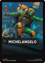Michelangelo Theme Card [Teenage Mutant Ninja Turtles Commander Tokens]