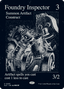 Foundry Inspector (0225) [Secret Lair x MSCHF: The Zeta Set]