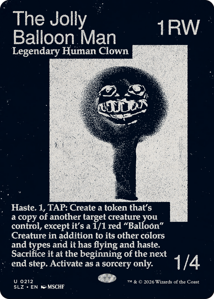 The Jolly Balloon Man (0212) [Secret Lair x MSCHF: The Zeta Set]