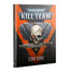 Games Workshop Warhammer 40K: Kill Team Core Book